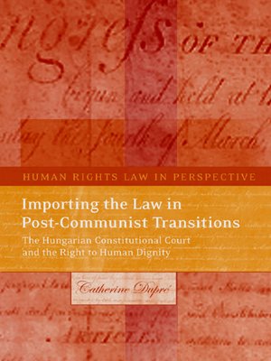 cover image of Importing the Law in Post-Communist Transitions